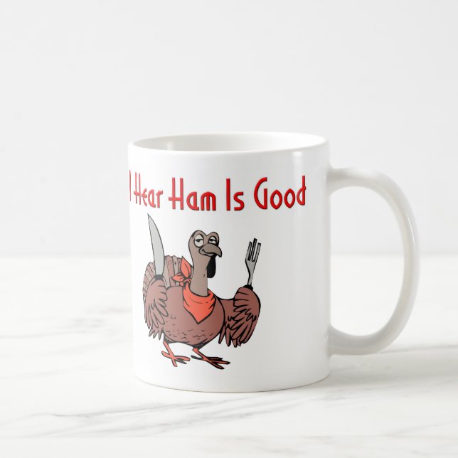 Thanksgiving Ham is Good Mug (Droite)