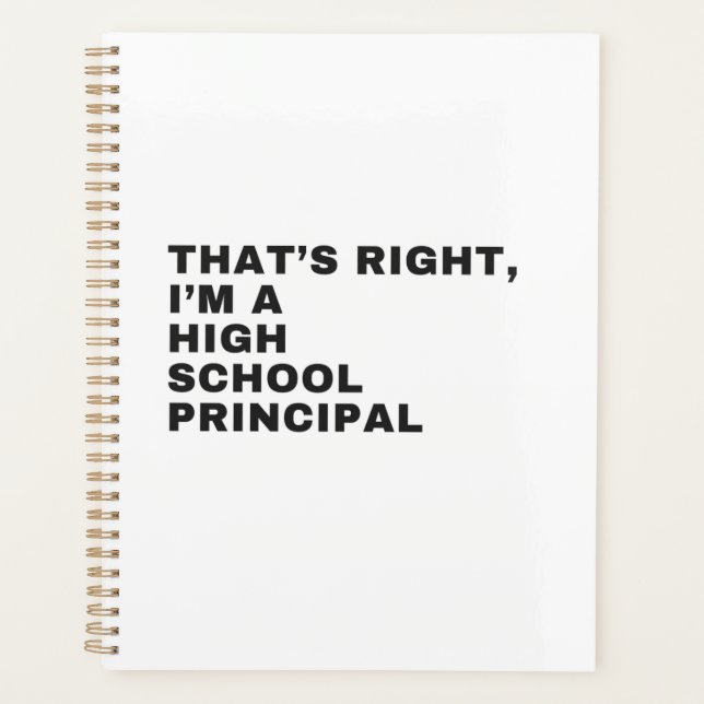 THAT'S RIGHT I AM A HIGH SCHOOL PRINCIPAL (Devant)