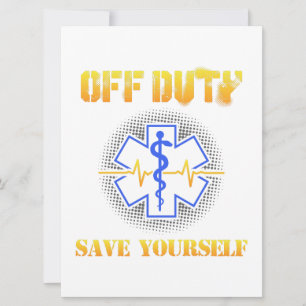 The Date EMS Off Duty Save You Paramedic Secourir drôle