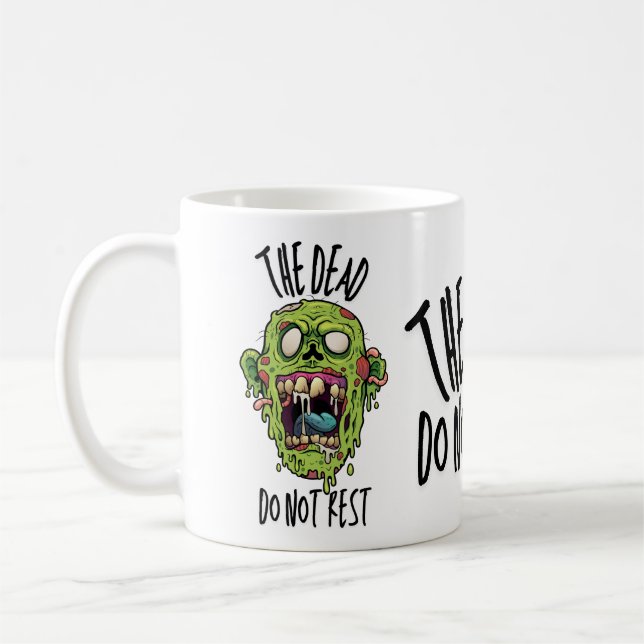 The Dead Do Not Rest - Coffee Mug (Gauche)