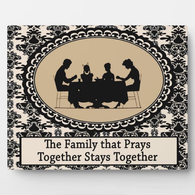 The Family that Prays Together Custom Plaque (Devant)