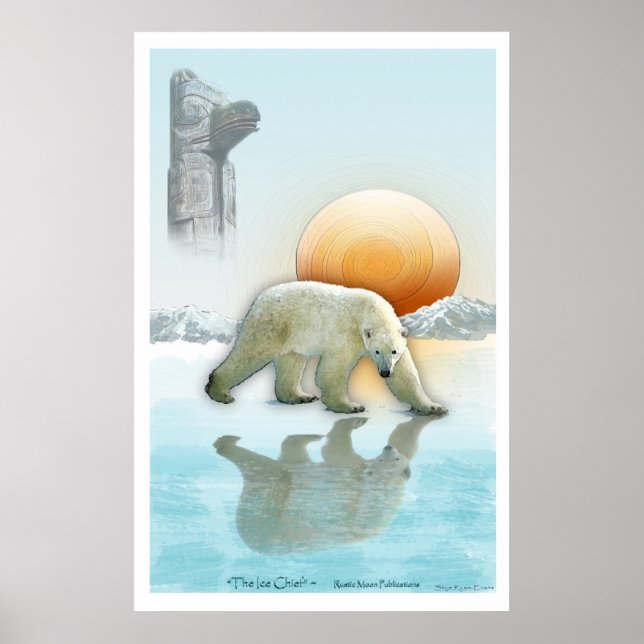 "THE ICE CHIEF" Polar Bear & Totem Pole Art Poster (Devant)