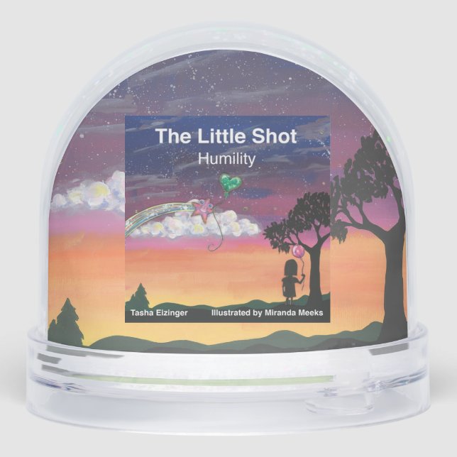 The Little Shot: Humility Snow Globe (Arrière)