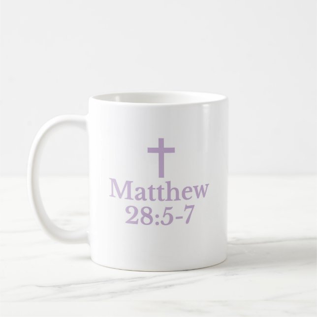 The Matthew 28:5-7 Mug (Gauche)