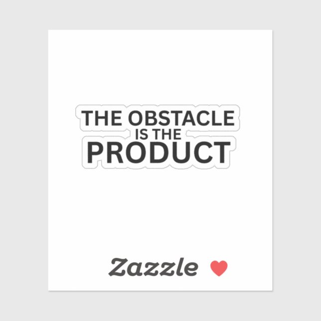 The Obstacle Is The Product Laptop Sticker (Feuille)