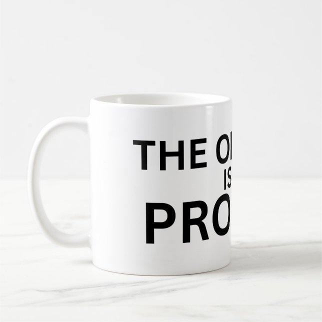 The Obstacle Is The Product Minimalist Coffee Mug (Gauche)