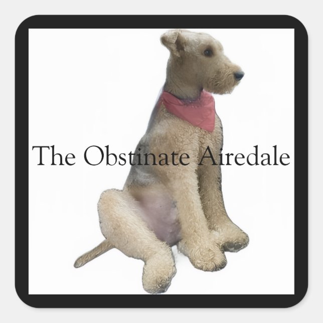 The Obstinate Airedale Sticker (Devant)