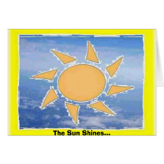 The Sun brille pour vous voir sourire,