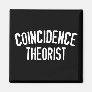 Théoricien de coïncidence - aimant de