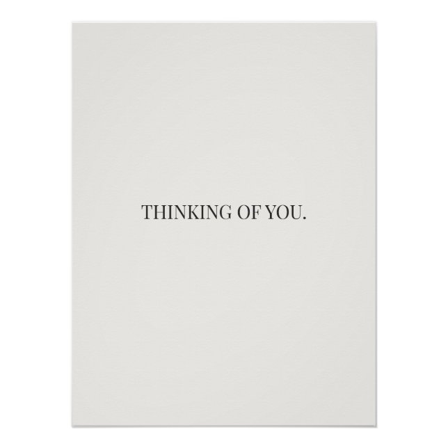Thinking of You Poster – Gentle Support Quote  (Devant)