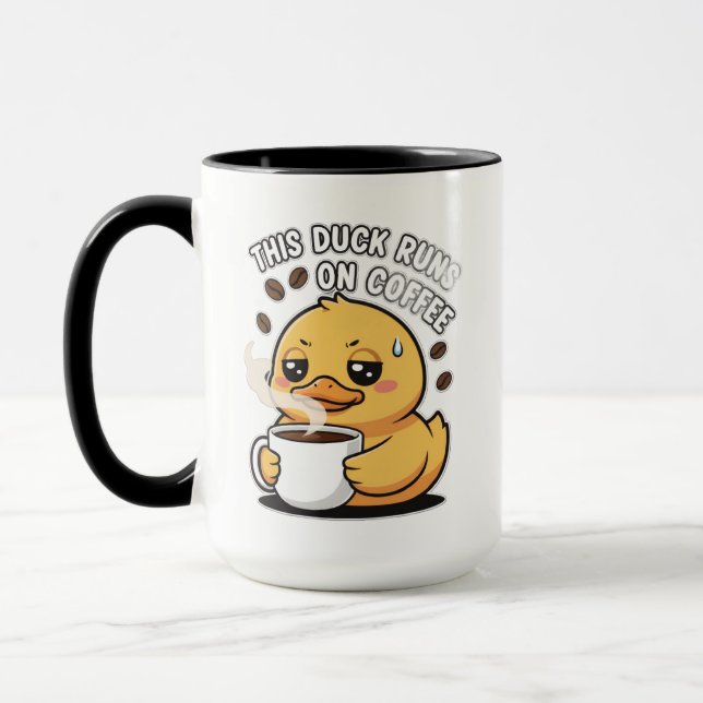 This Duck Runs on Coffee Cute Duck Coffee Mug (Gauche)