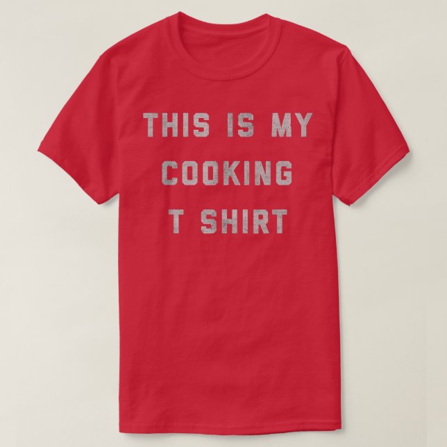 This Is My Cooking T-shirt (Design devant)