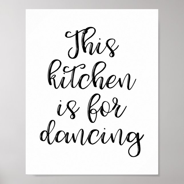 This Kitchen Is For Dancing Poster (Devant)