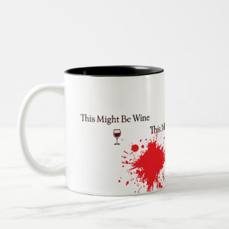 This Might Be Wine – Funny Vintage Coffee Mug