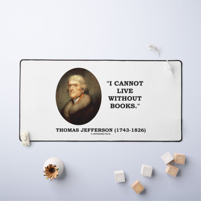 Thomas Jefferson Je ne peux pas vivre sans citatio (Tableau pour enfants)