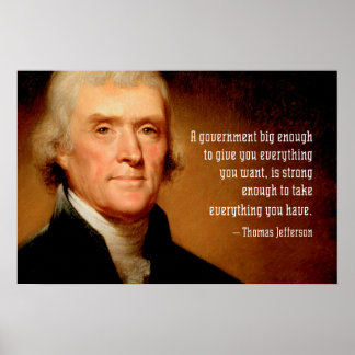 Thomas Jefferson sur Big Government Poster