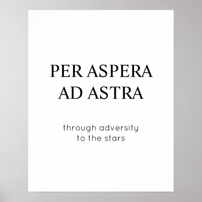 Through Adversity To The Stars Latin Quote Poster (Devant)