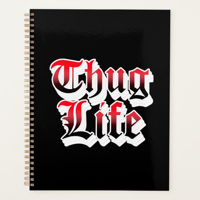 Thug Life Planner (Devant)