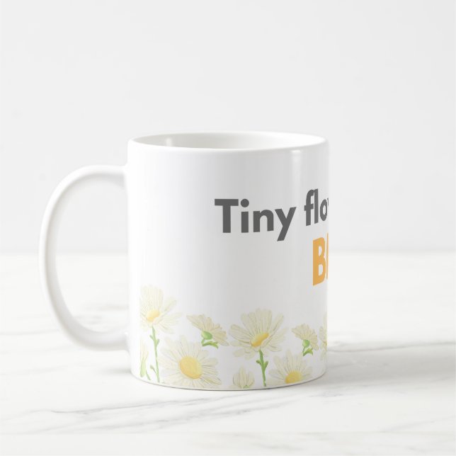 Tiny Flower Big Joy Daisy Mug (Gauche)