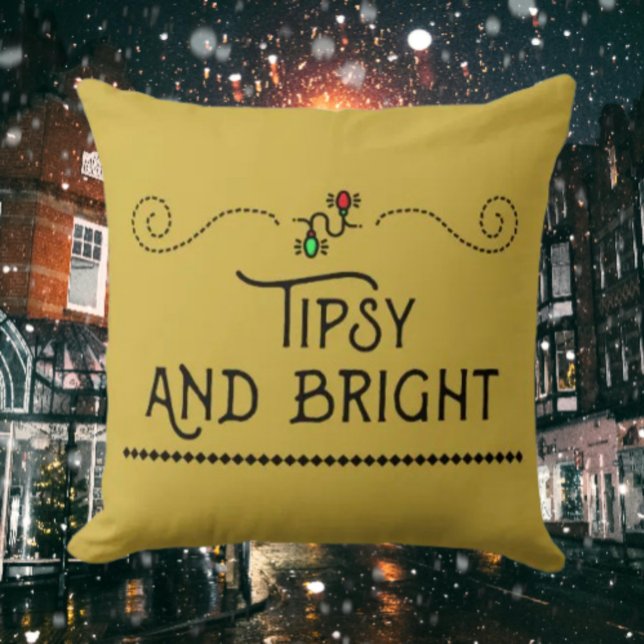 Tipsy and Bright | Coussin de Lancer de Fête de No (Créateur téléchargé)