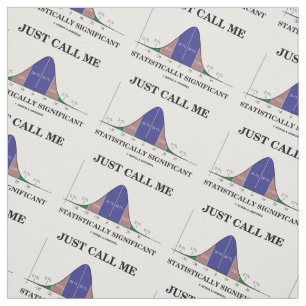 Tissu Appelez-moi simplement le Humour Statistiques sign