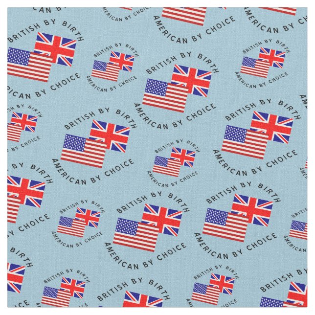 Tissu British by Birth American By Choice (Fermer)