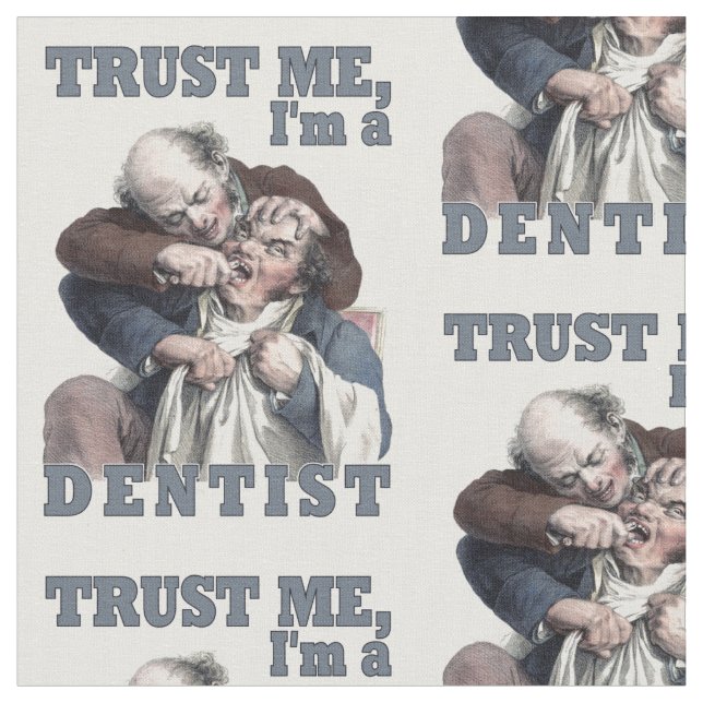 Tissu de coutume d'humour de DENTISTE (Fermer)