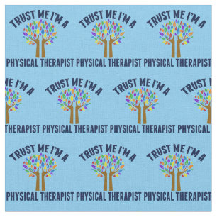 Tissu Faites-moi confiance Je suis un physiothérapeute