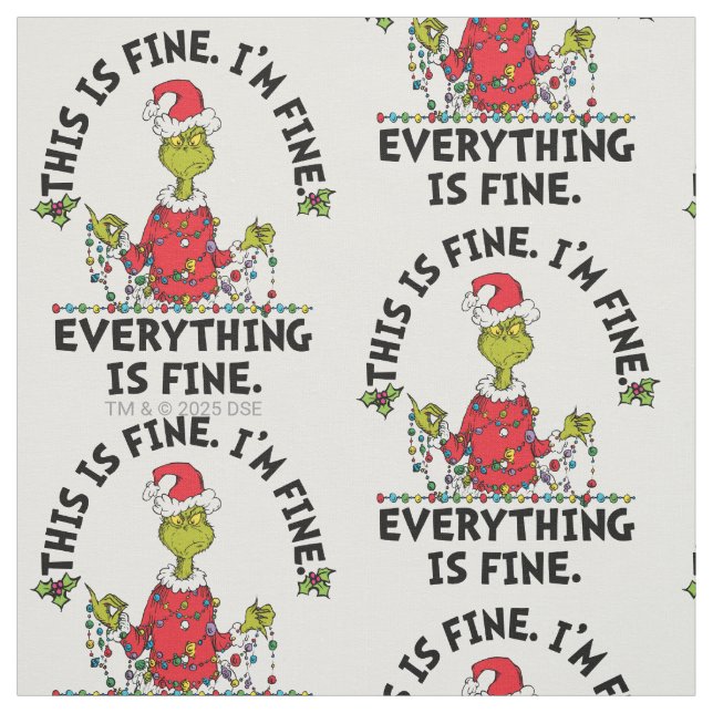 Tissu Grinch | Everything is Fine (Échantillon)