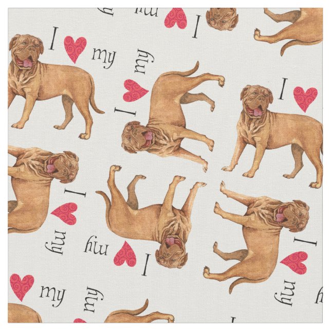 Tissu I Love my Dogue de Bordeaux (Fermer)
