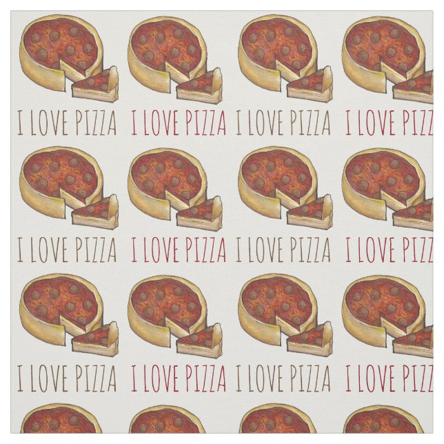 Tissu I Love Pizza Chicago Deep Dish Pepperoni Fromage (Échantillon)