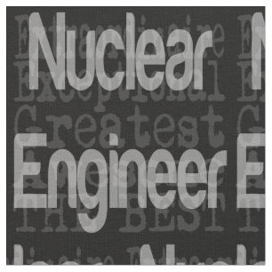 Tissu Ingénieur nucléaire Extraordinaire