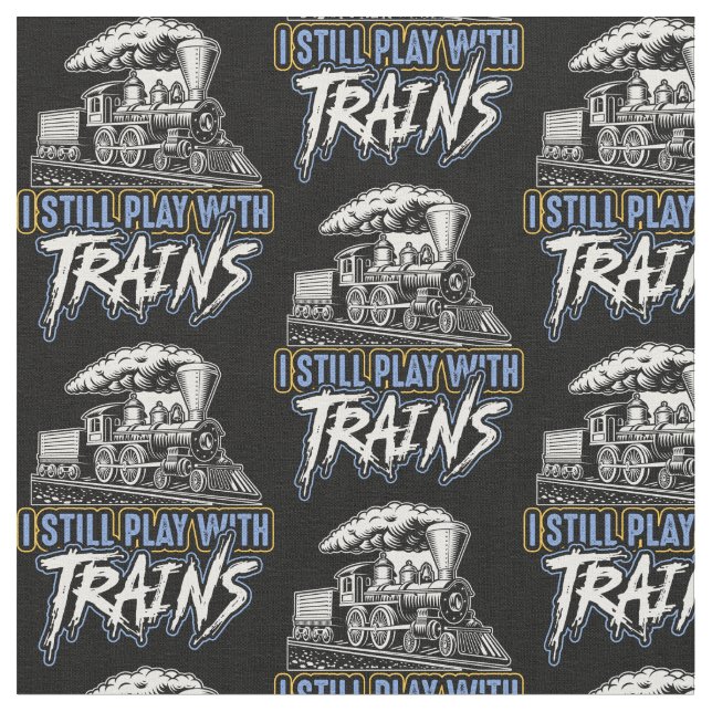 Tissu Je joue toujours avec Trains Steam Engine sur le n (Fermer)