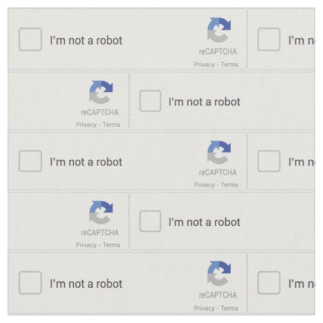 Tissu Je ne suis pas un Captcha de robot (Fermer)