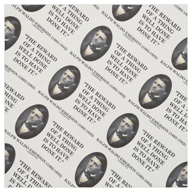 Tissu La Récompense D'Une Chose Bien Faite Est De L'Avoi (Échantillon)