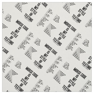 Tissu Le Code Morse Est Mon Style De Texter Le Code Mors