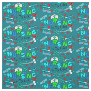 Tissu Les soins infirmiers sont ma vie Turquoise