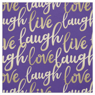 Tissu Live Laugh Love Faux Gold Letting Motif