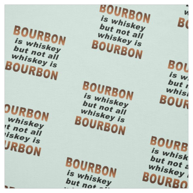 TISSU - non tout le whiskey est BOURBON ! (Échantillon)