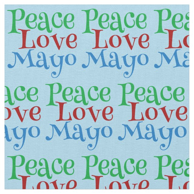 Tissu Peace Love Mayo Funny Mayonnaise Lover (Fermer)