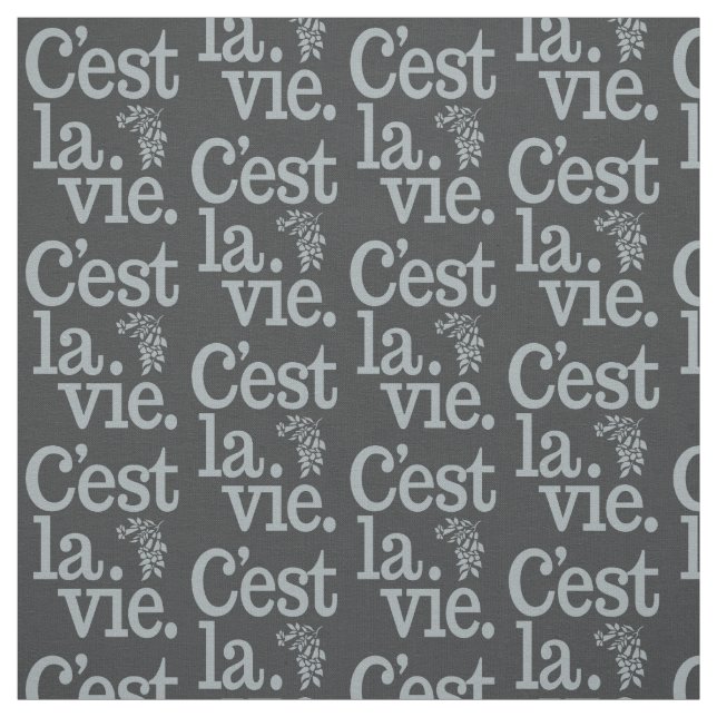 Tissu personnalisable C'est La Vie (Échantillon)