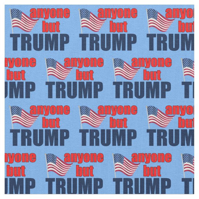 Tissu Personne sauf Trump (Fermer)
