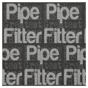 Tissu Pipe Fitter Extraordinaire