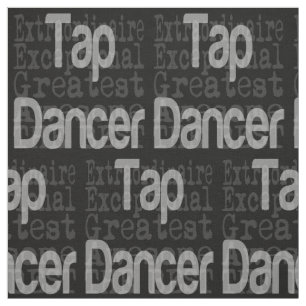 Tissu Tap Dancer Extraordinaire