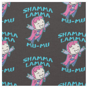 Tissu Titans Ados, allez ! Starfire "Shamma Lamma Mu-M