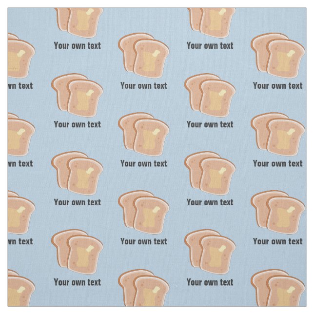 Tissu Tranches de toast avec beurre - votre propre texte (Échantillon)