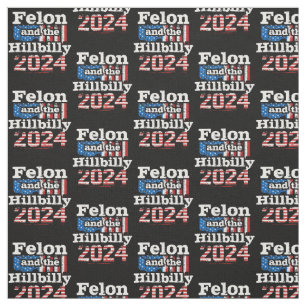 Tissu Vintage Felon & Hillbilly Donald Trump Vance 2024