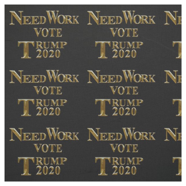 TISSU VOTE DE TRAVAIL NÉCESSAIRE TRUMP (Échantillon)