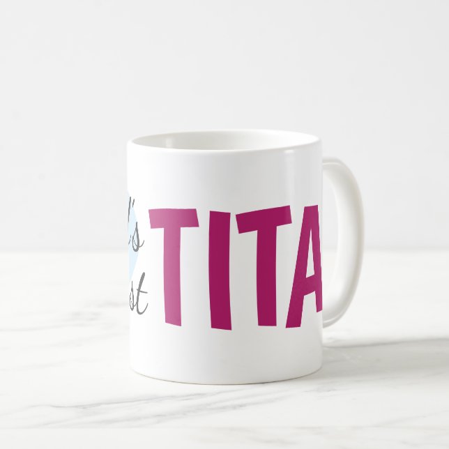 Tita le plus grand du monde (11 oz) Café Mug (Devant droit)