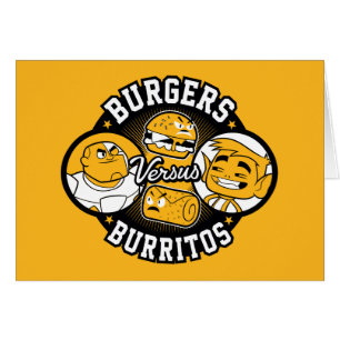 Titans Ados, allez !   Burgers contre Burritos